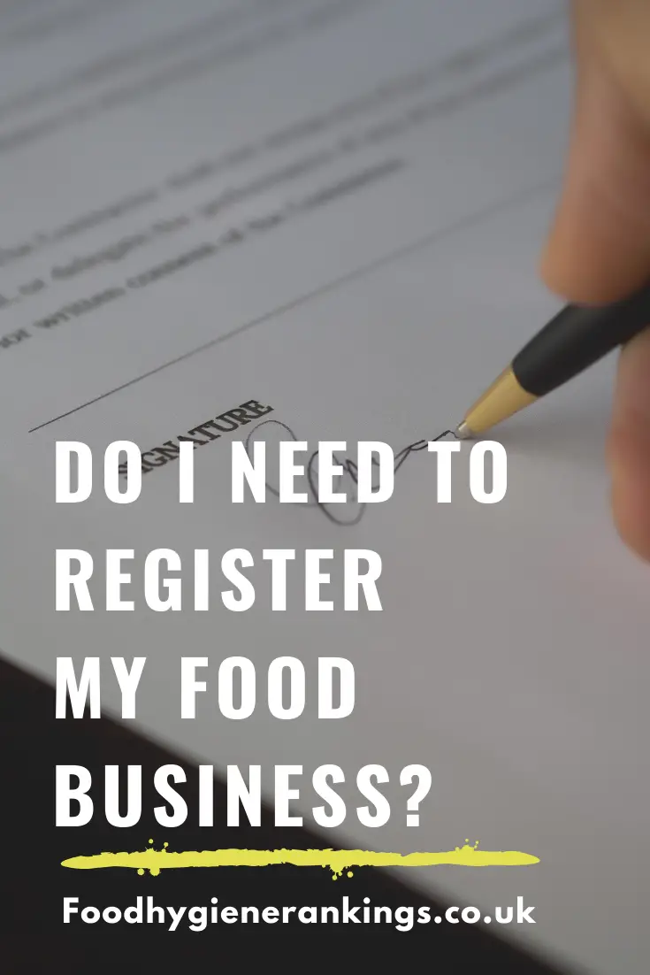 Do I need to Register my Food Business?